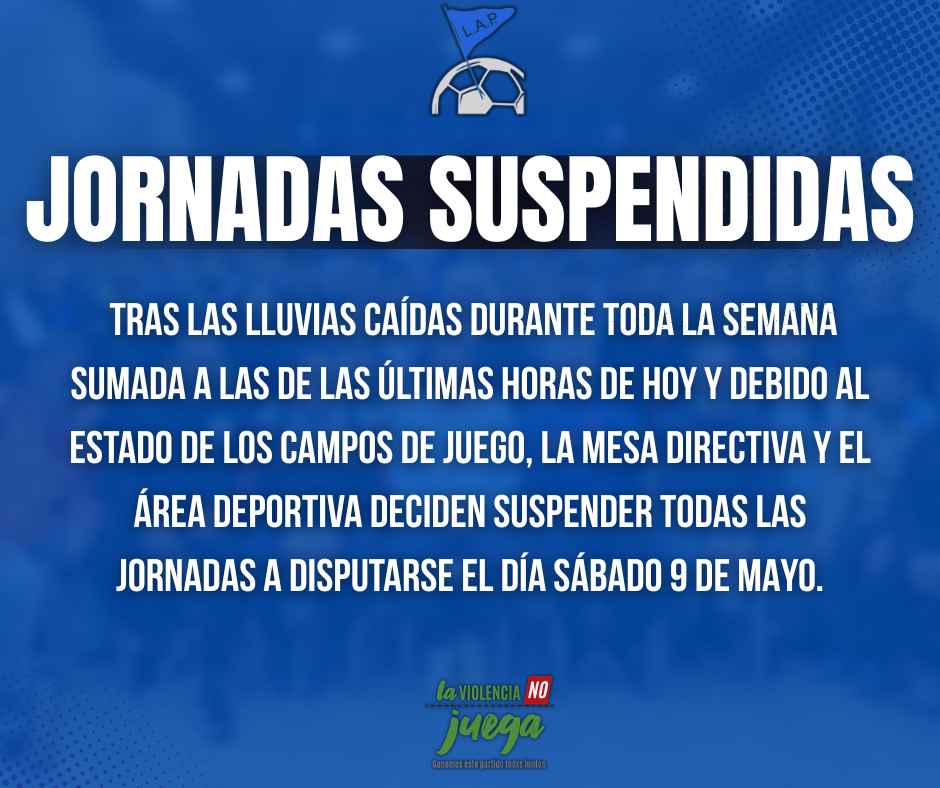 JORNADAS SUSPENDIDAS: SÁBADO 9 DE MAYO