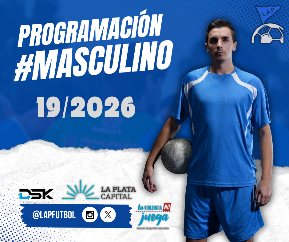PROGRAMACIÓN NRO 19: PRIMERA A | PRIMERA B