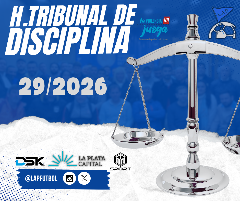 H.TRIBUNAL DE DISCIPLINA - SESIÓN 29/2026