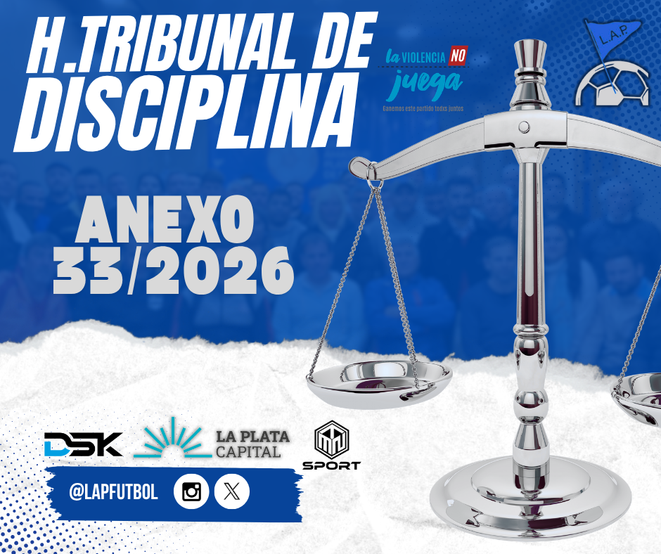 H.TRIBUNAL DE DISCIPLINA - ANEXO SESIÓN 33/2026