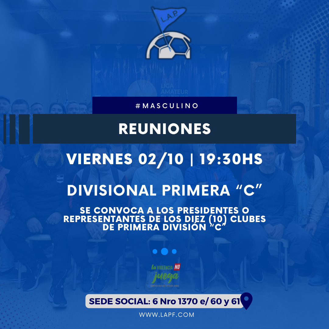 #Institucional | CONVOCATORIA PRESIDENTES DEL DIVISIONAL "C"